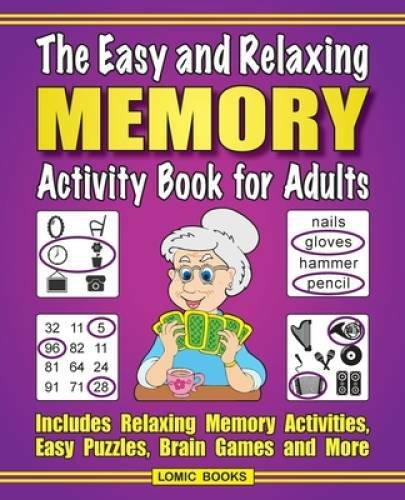 The Easy and Relaxing Memory Activity Book for Adults: Includes Relaxing - GOOD