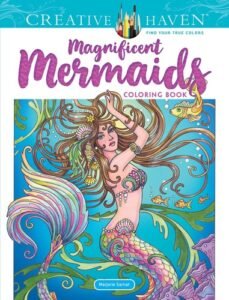 Creative Haven Magnificent Mermaids Coloring Book (Adult Coloring Books: Fan…