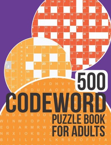 500 Codeword Puzzle Book for Adults by Clarity Media