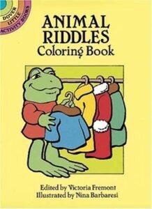 Animal Riddles Coloring Book by Victoria Fremont