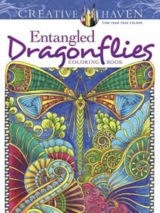 Creative Haven Entangled Dragonflies Coloring Book (Adult Coloring) by Porter,