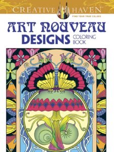 Creative Haven Art Nouveau Designs Collection Coloring Book (Adult Coloring …