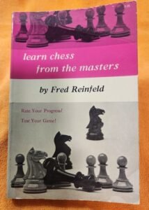 Learn Chess From the Masters T362 by Fred Reinfeld 1956 or later  SC Dover VTG