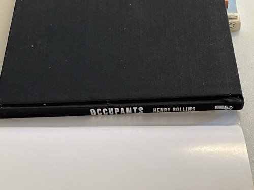 Occupants by Henry Rollins (2011, Hardcover) – Very Good Condition