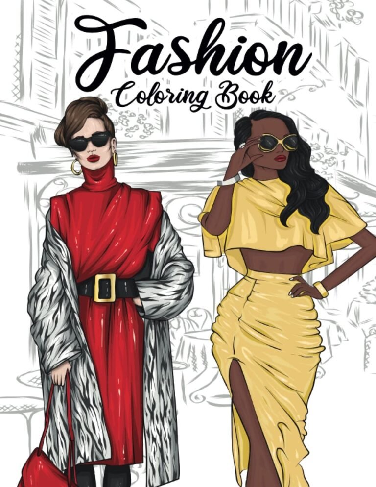 Fashion Coloring Book: 50 Stylish Outfits to Color for Adult Women and Teen …