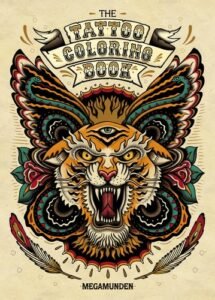 The Tattoo Coloring Book: Coloring Book for Adults
