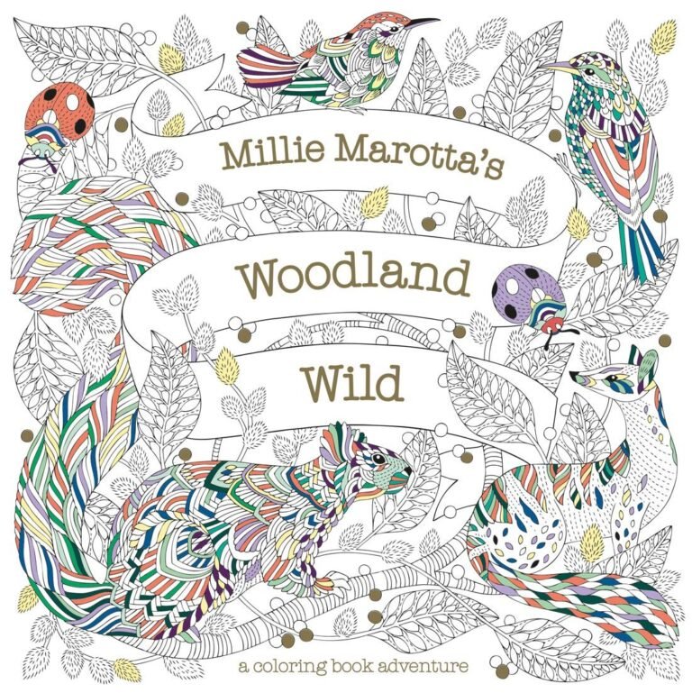 Millie Marotta’s Woodland Wild (A Millie Marotta Adult Coloring Book)