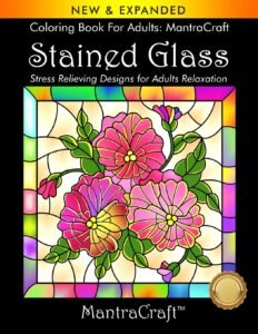Coloring Book For Adults: MantraCraft: Stained Glass: Stress Relieving Desig…