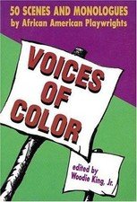 Voices of Color: 50 Scenes and Monologues by African American Playwrights (Appl