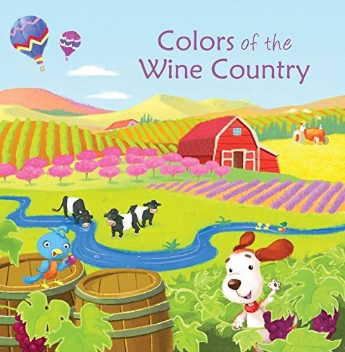 Colors of the Wine Country by