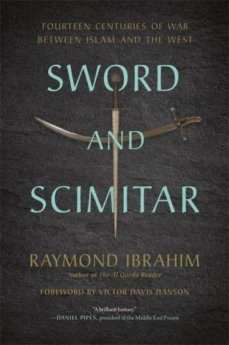 Sword and Scimitar : Fourteen Centuries of War bet