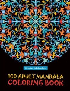100 Adult Mandala Coloring Book: Intricate Patterns For Relaxation And Stress Re