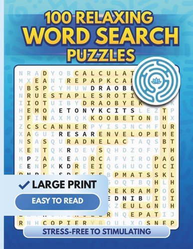 100 Relaxing Themed Word Search Puzzles for Adults by Carlos Landero