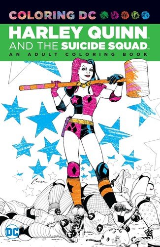 Harley Quinn & the Suicide Squad: An Adult Coloring Book