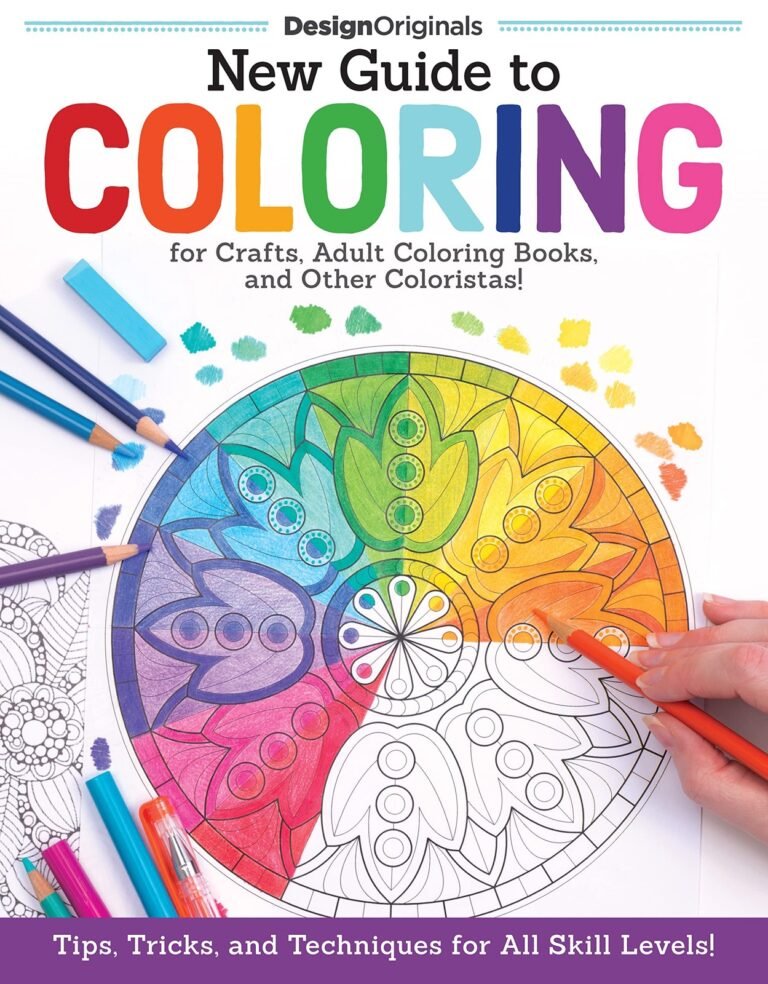 New Guide to Coloring for Crafts, Adult Coloring Books, and Other Coloristas…