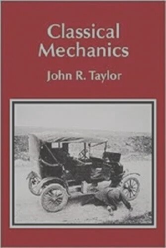 Classical Mechanics by John R. Taylor 2004 New Stock Fast Shipping USA Stock