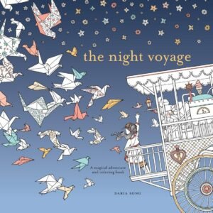 The Night Voyage: A Magical Adventure and Coloring Book (Time Adult Coloring…