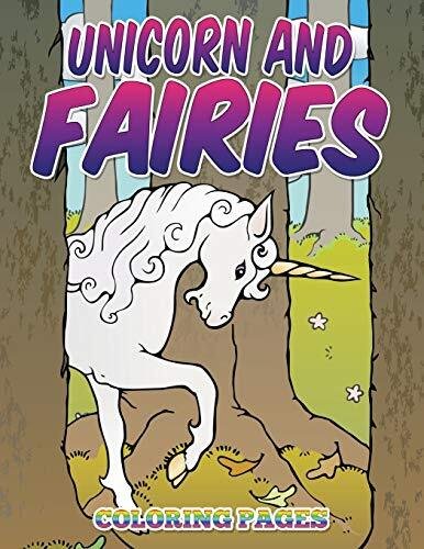 Unicorn and Fairies Coloring Pages: Kids Colouring Books