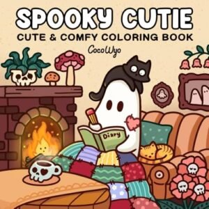 Spooky Cutie: Coloring Book for Adults and Teens Featuring Adorable Creepy C…