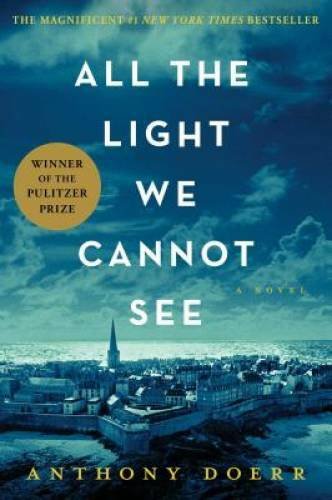 All the Light We Cannot See - Hardcover By Doerr, Anthony - VERY GOOD