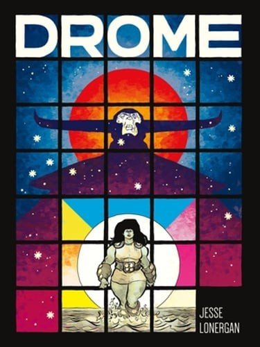 Drome by Jesse Lonergan: New