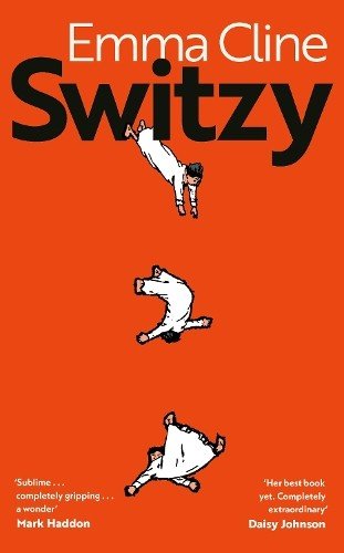 Emma Cline Switzy (Hardback) (UK IMPORT)