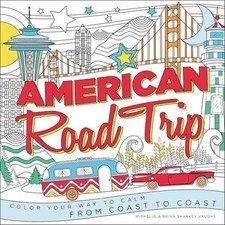 American Road Trip: Color Your Way to Calm from Coast to Coast by