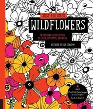 Just Add Color: Wildflowers: 30 Original Illustrations to Color, Customize, and