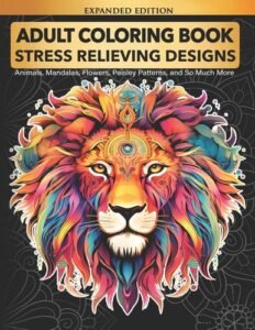 Adult Coloring Book : Stress Relieving Designs Animals, Mandalas, Flowers, P…