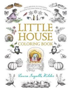 Little House Coloring Book: Coloring Book for Adults and Kids to Share (Litt…