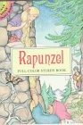 Rapunzel: Full-Color Sturdy Book (Dover Little Activity Books) by Noble, Marty