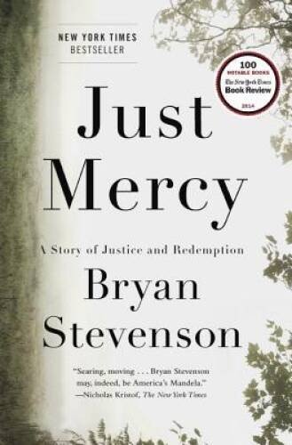 Just Mercy: A Story of Justice and Redemption - Hardcover - VERY GOOD