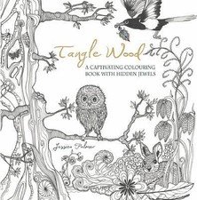 Tangle Wood: A Captivating Colouring Book with Hidden Jewels by Palmer, Jessica