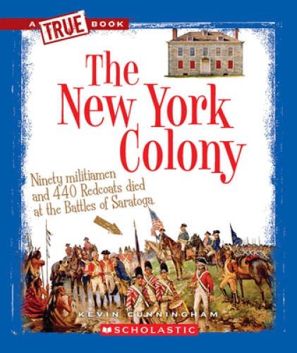 The New York Colony (True Books: American History (Paperback)) - GOOD