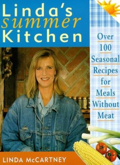 Linda's Summer Kitchen By Linda McCartney