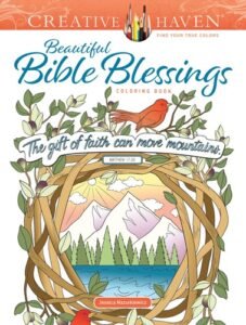 Creative Haven Beautiful Bible Blessings Coloring Book (Adult Coloring Books…