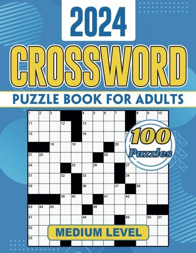2024 Crossword Puzzle Books For Adults - Medium Level: Fun and Engaging Brain Cr