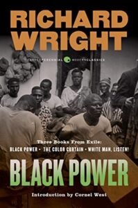 Black Power: Three Books from Exile: Black Power; The Color Curtain; and White