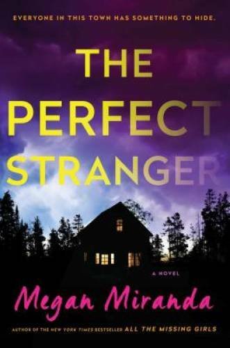 The Perfect Stranger: A Novel - Hardcover By Miranda, Megan - GOOD
