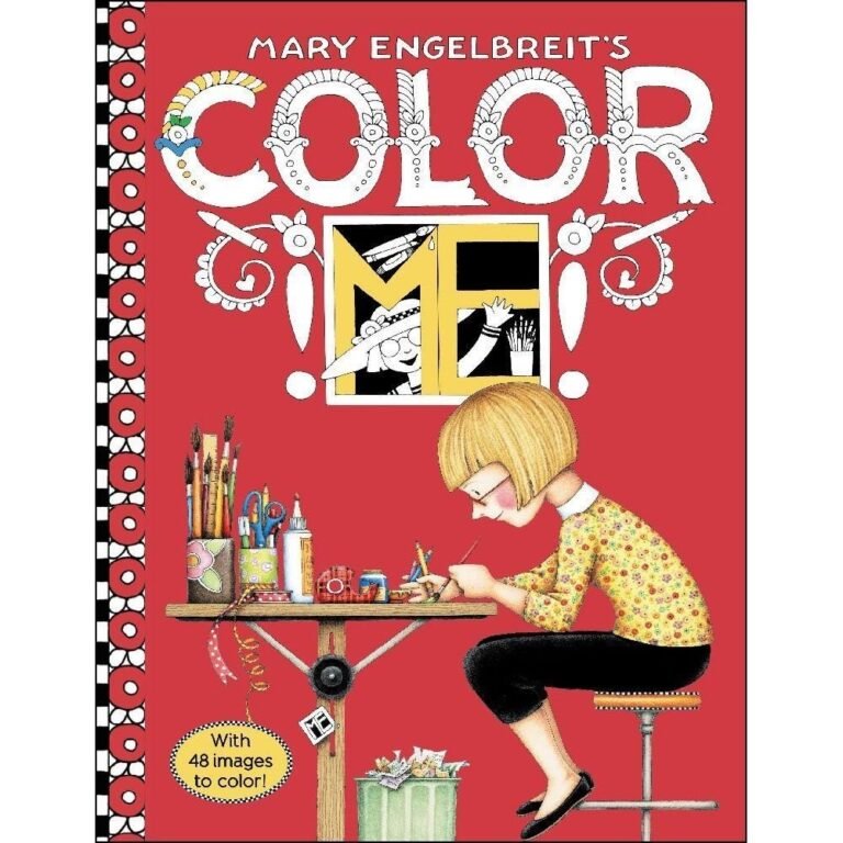 Mary Engelbreit’s Color ME Coloring Book: Coloring Book for Adults and Kids to S