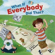 What If Everybody Did That? by Javernick, Ellen